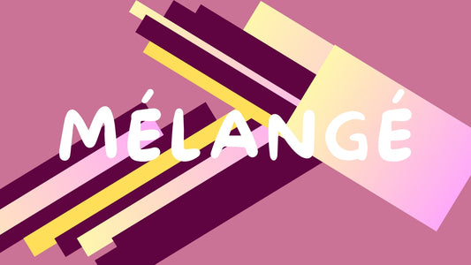 MELANGE